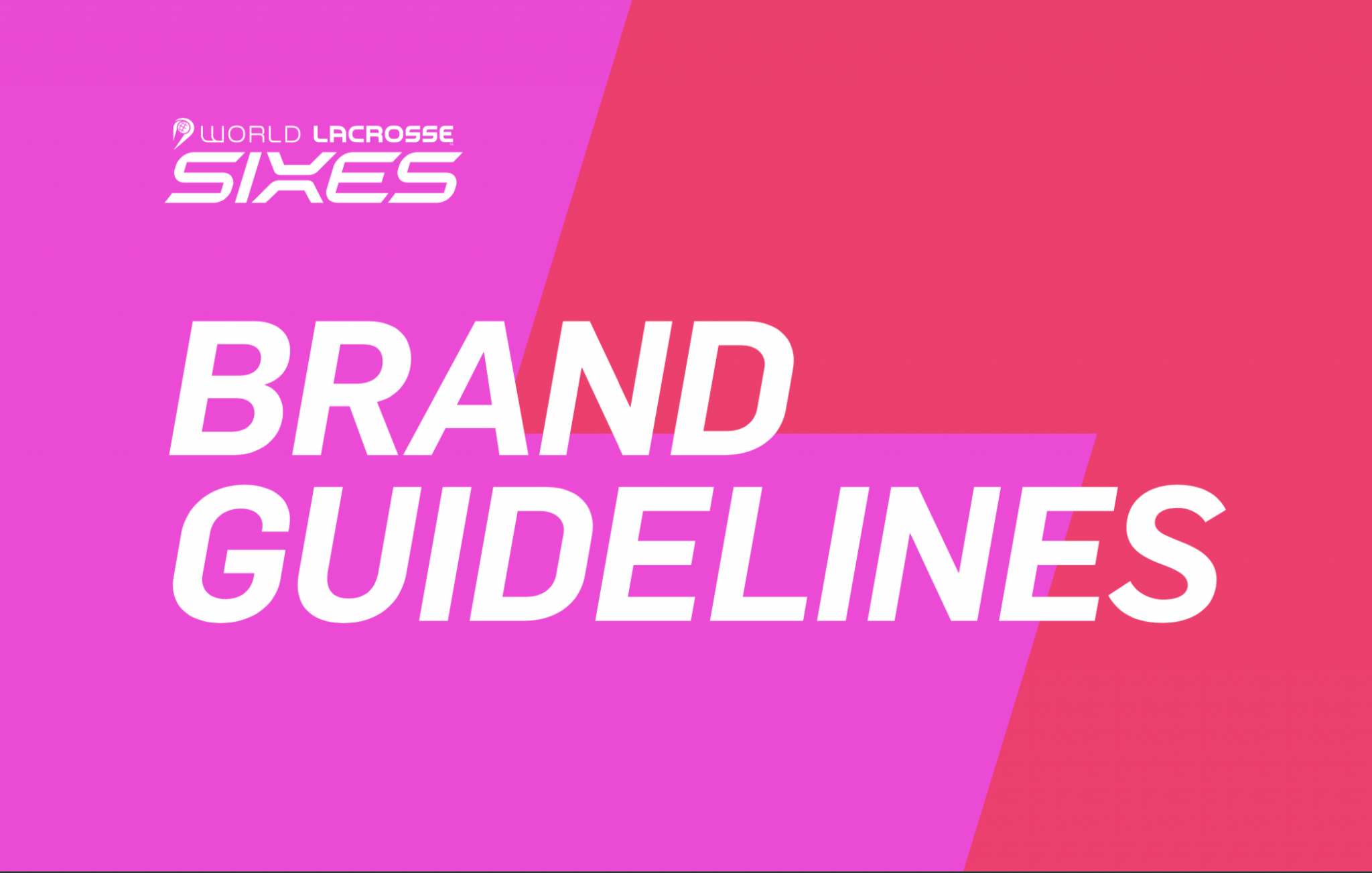 Brand Guidelines World Lacrosse