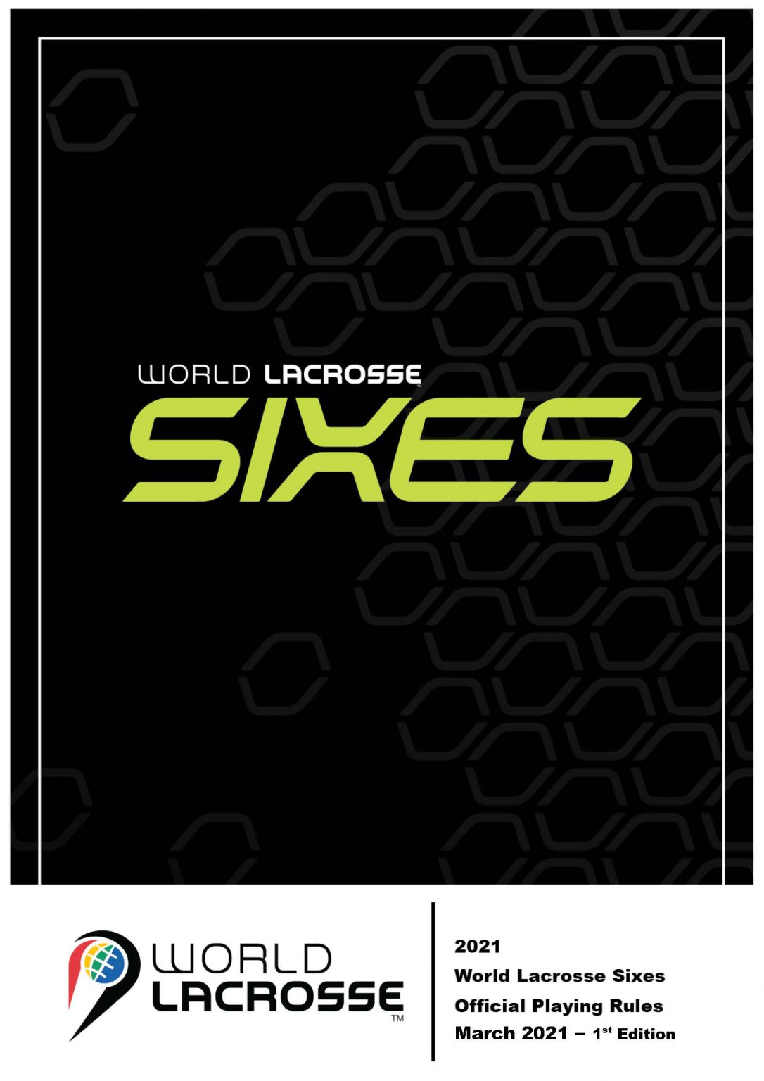 Playing Rules World Lacrosse