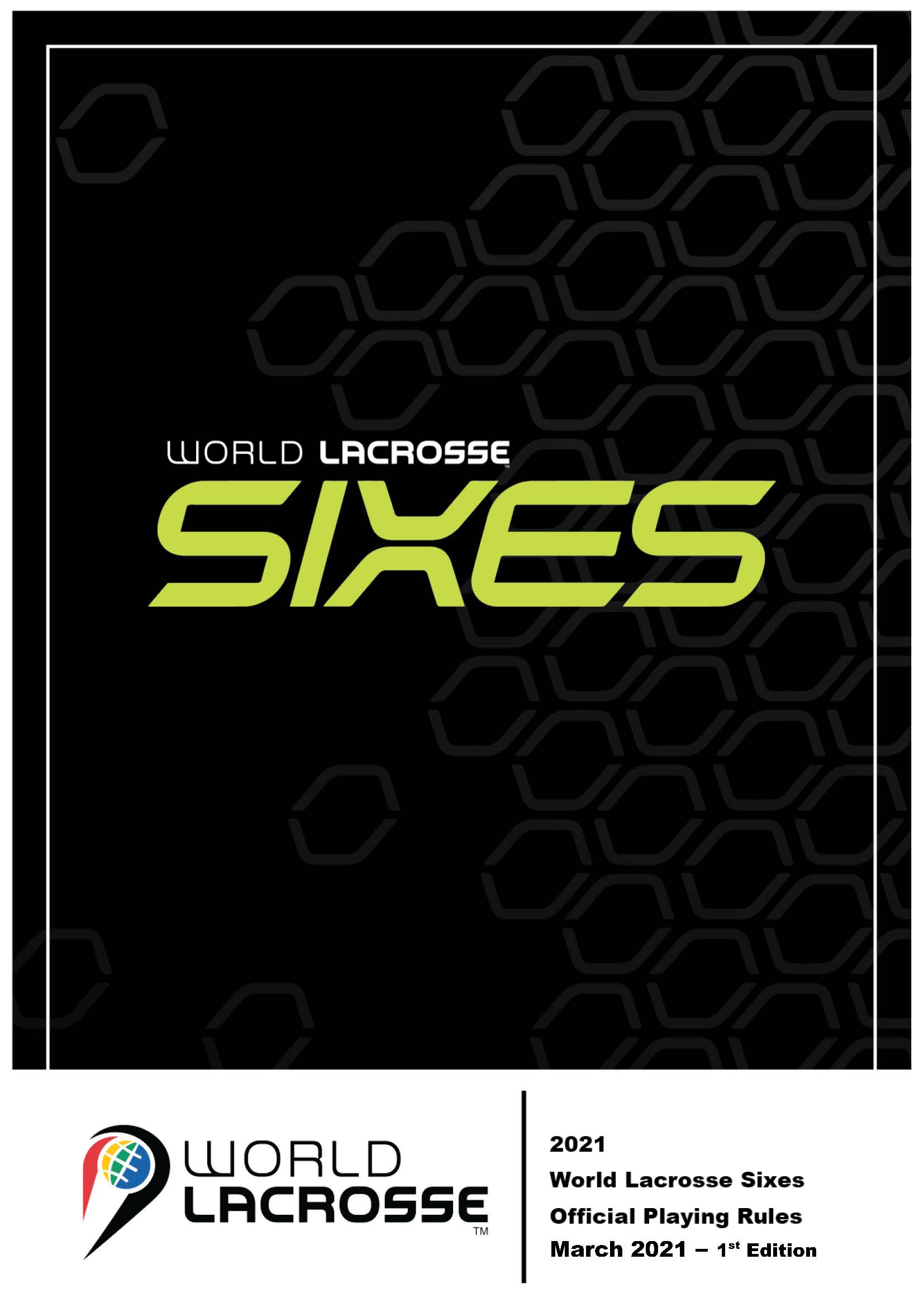 Playing Rules World Lacrosse